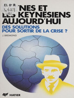cover image of Keynes et les keynésiens aujourd'hui
